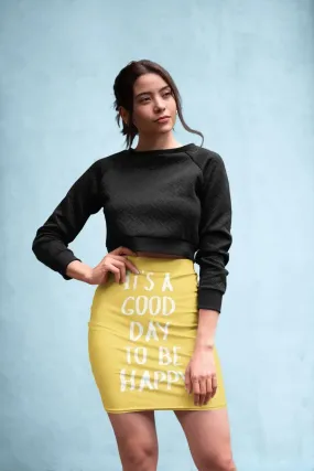 Its a good day to be happy yellow prints Pencil Skirt